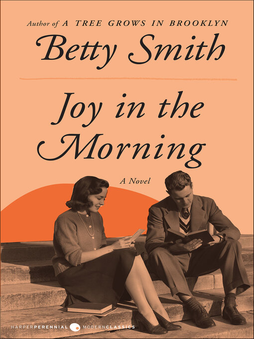 Title details for Joy in the Morning by Betty Smith - Available